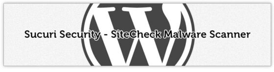 Sucuri SiteCheck Malware Scanner Plugin for WordPress