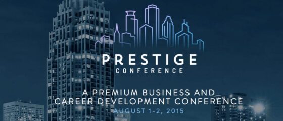 Prestige Conference Means Business
