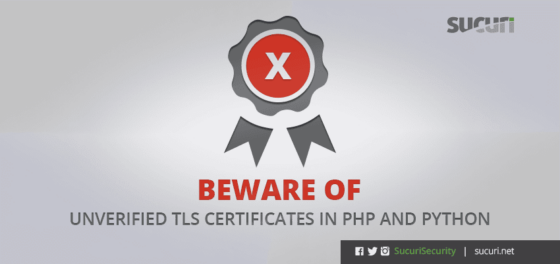 Beware of Unverified TLS Certificates in PHP & Python