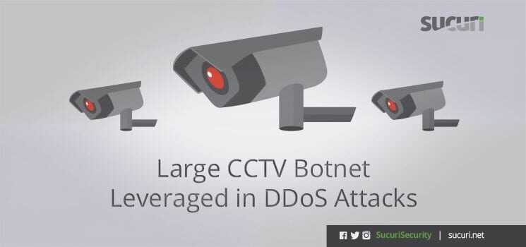 DDoS from CCTV Botnet