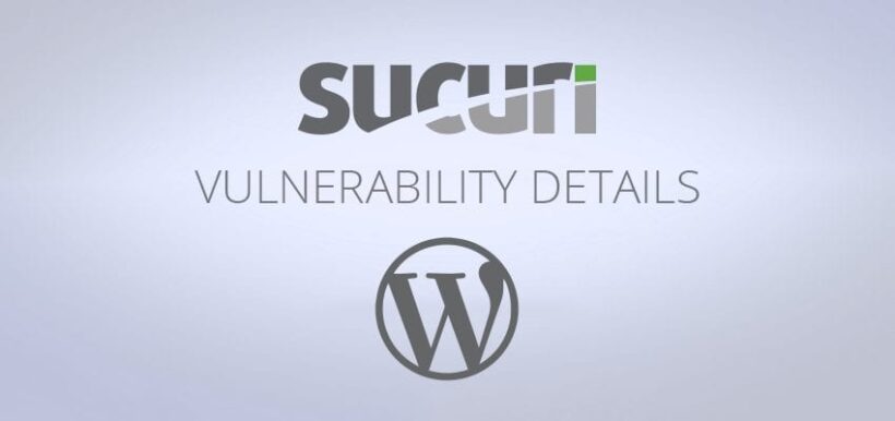 WordPress Vulnerablity Disclosre