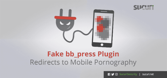 Fake bb_press Plugin Redirects to Mobile Pornography