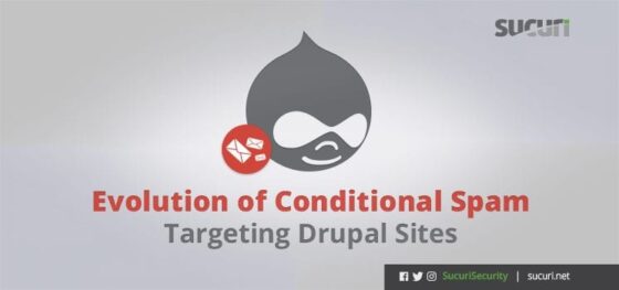 Evolution of Conditional Spam Targeting Drupal Sites