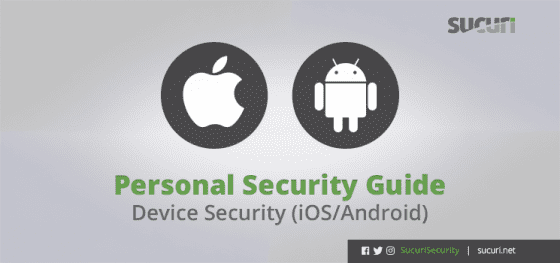 Personal Security Guide – iOS/Android