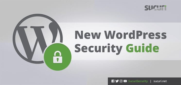 New WordPress Security Guide