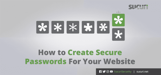 How to Create Secure Passwords For Your Website