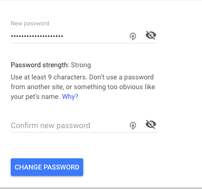Strong passwords are long and have more than 8 characters
