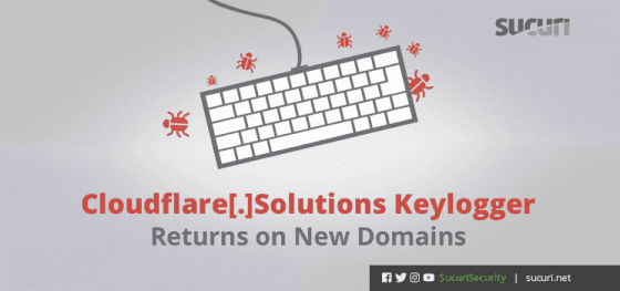 Cloudflare[.]solutions Keylogger Returns on New Domains