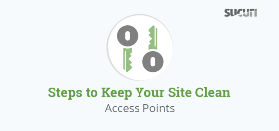 Steps to Keep Your Site Clean: Access Points