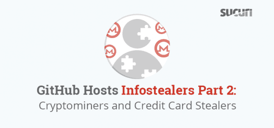 GitHub Hosts Infostealers Part 2: Cryptominers and Credit Card Stealers