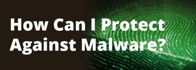 How Can I Protect My Site Against Malware?