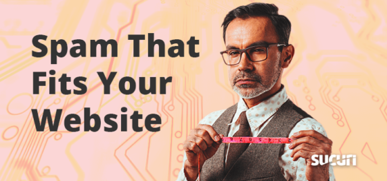 Spam That Fits Your Website