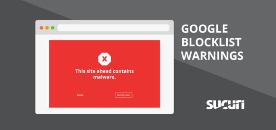 Finding & Fixing Google Blocklist Warnings