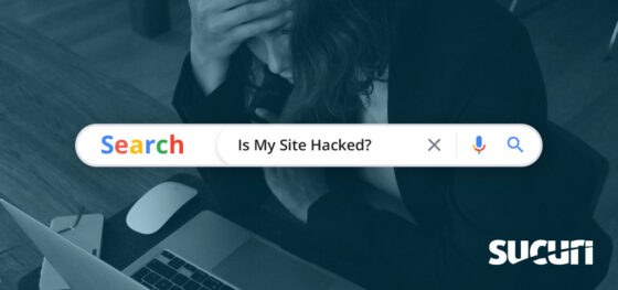 Is My Site Hacked? 4 Gut Checks