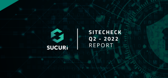SiteCheck Malware Trends Report – Q2 2022