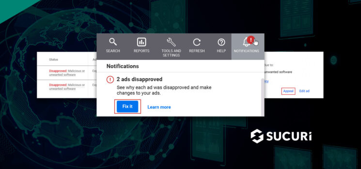 How to Fix Google Ads Disapproved Due to Malicious or Unwanted Software Errors