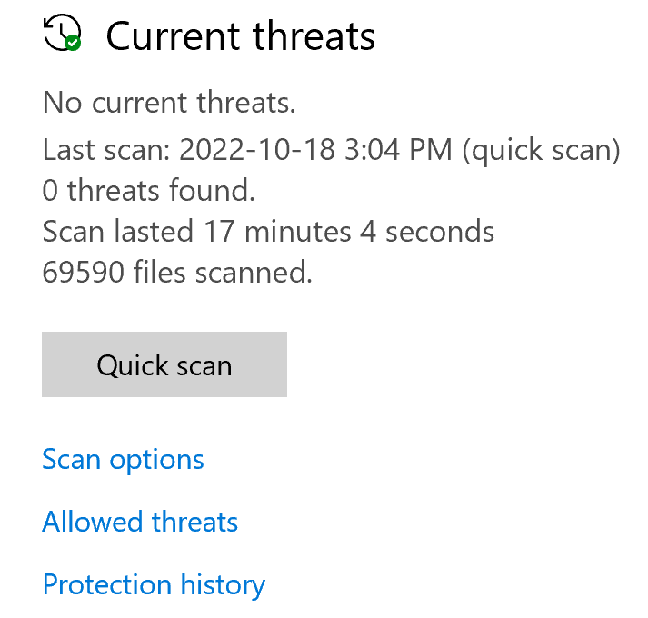 Scan results from Microsoft Antivirus virus protection. 