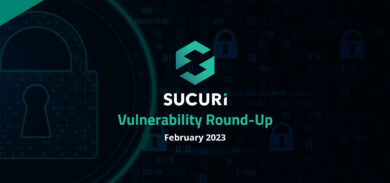 WordPress Vulnerability & Patch Roundup February 2023