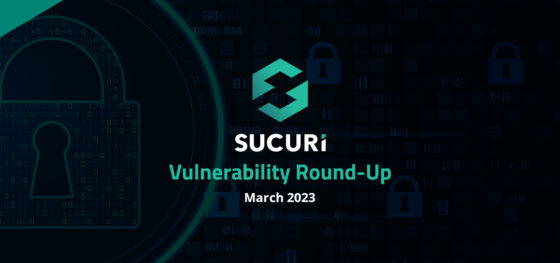 WordPress Vulnerability & Patch Roundup March 2023