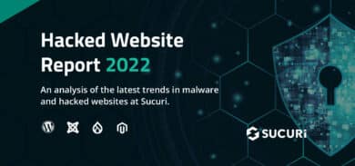 2022 Hacked Website Threat Report