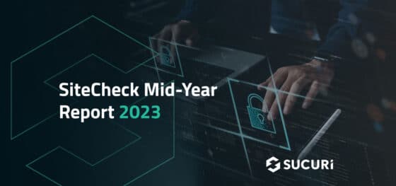 SiteCheck Remote Website Scanner — Mid-Year 2023 Report