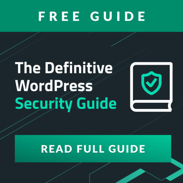 Definitive WordPress Security Guide