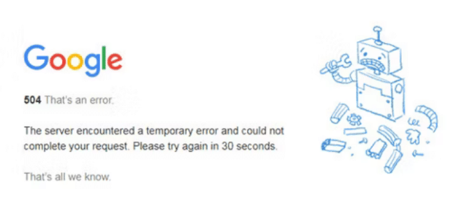 Example of a 504 error from Google. 