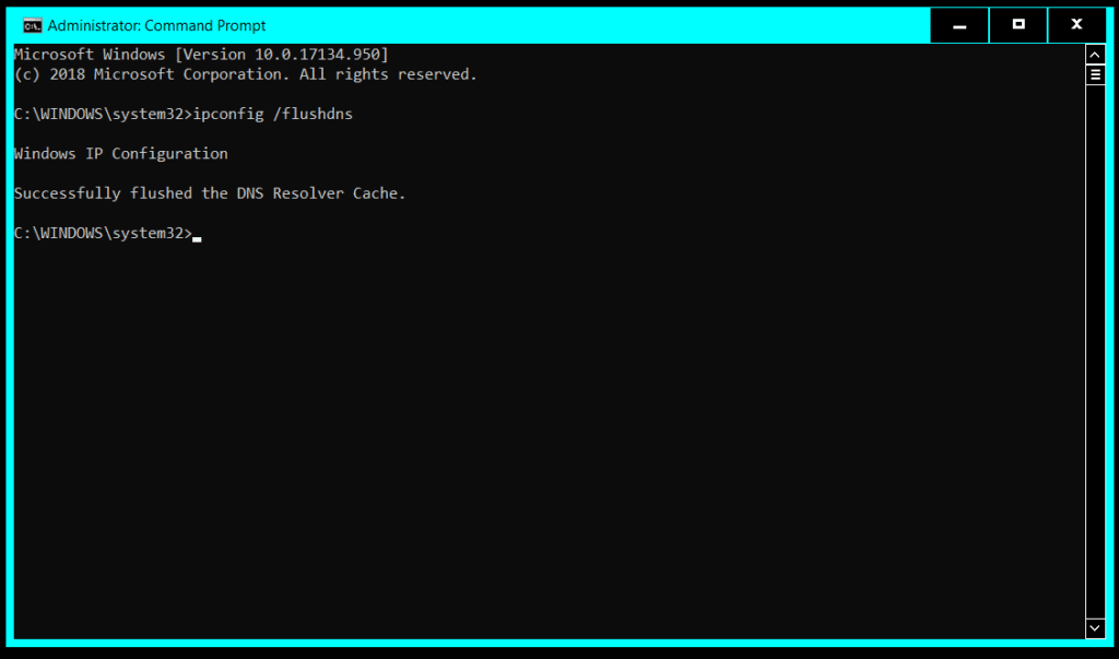 ipconfig /flushdns in the command prompt window