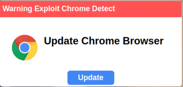 Warning Exploit Chrome Detect Update Browser